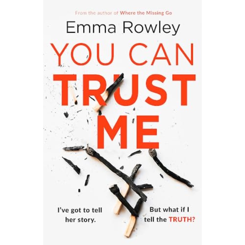 You Can Trust Me: The gripping, glamorous psychological thriller you won't want to miss
