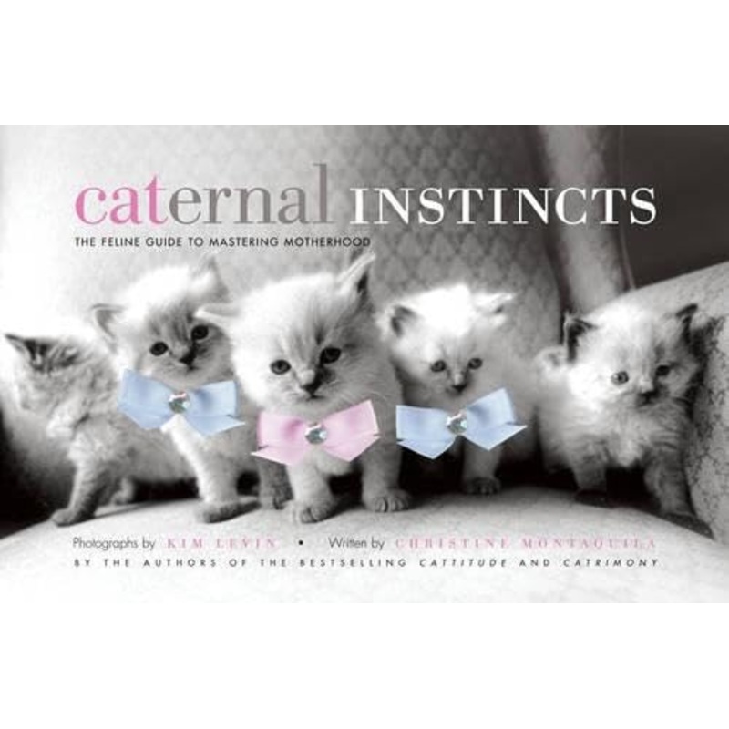 Caternal Instincts