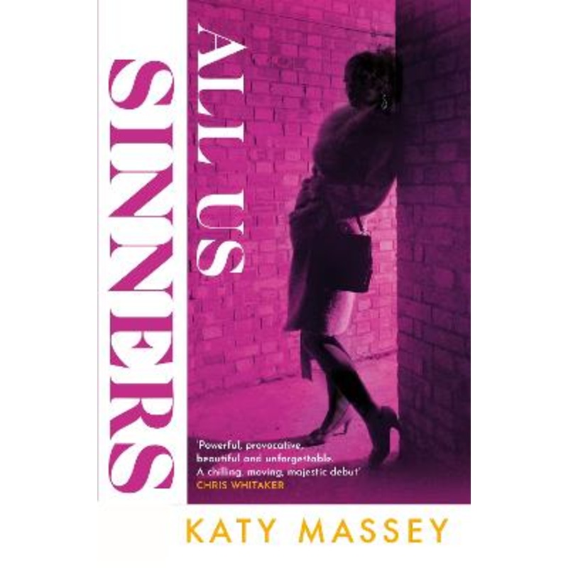 All Us Sinners: A beautifully written crime debut set in the shadow of