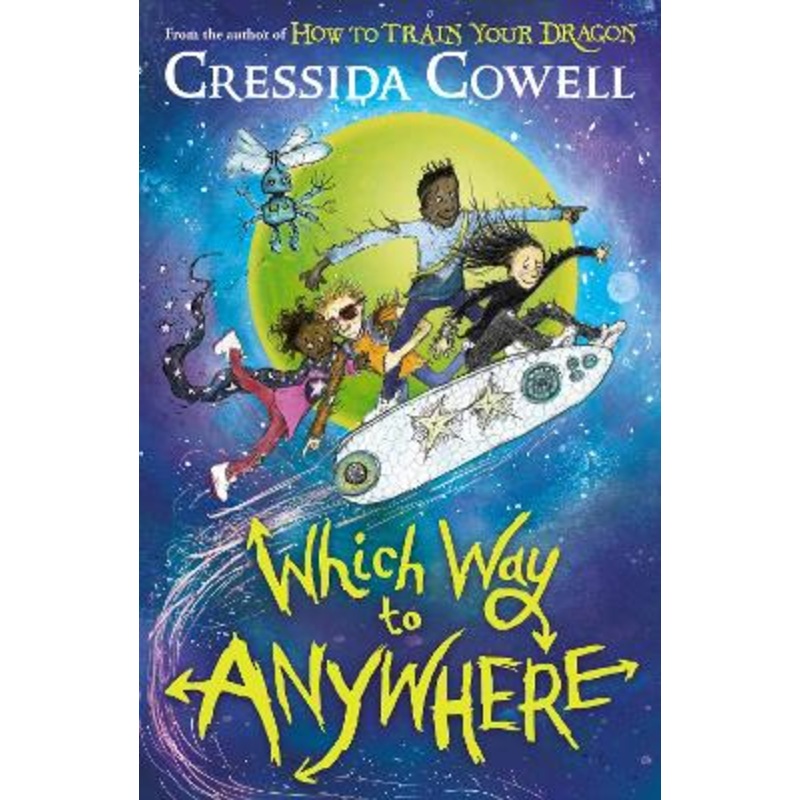 Which Way to Anywhere: From the No.1 bestselling author of HOW TO