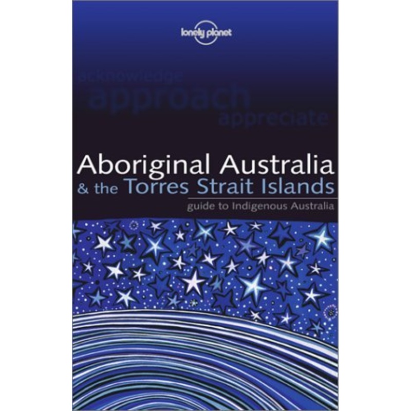 Aboriginal Australia and the Torres Strait Islands