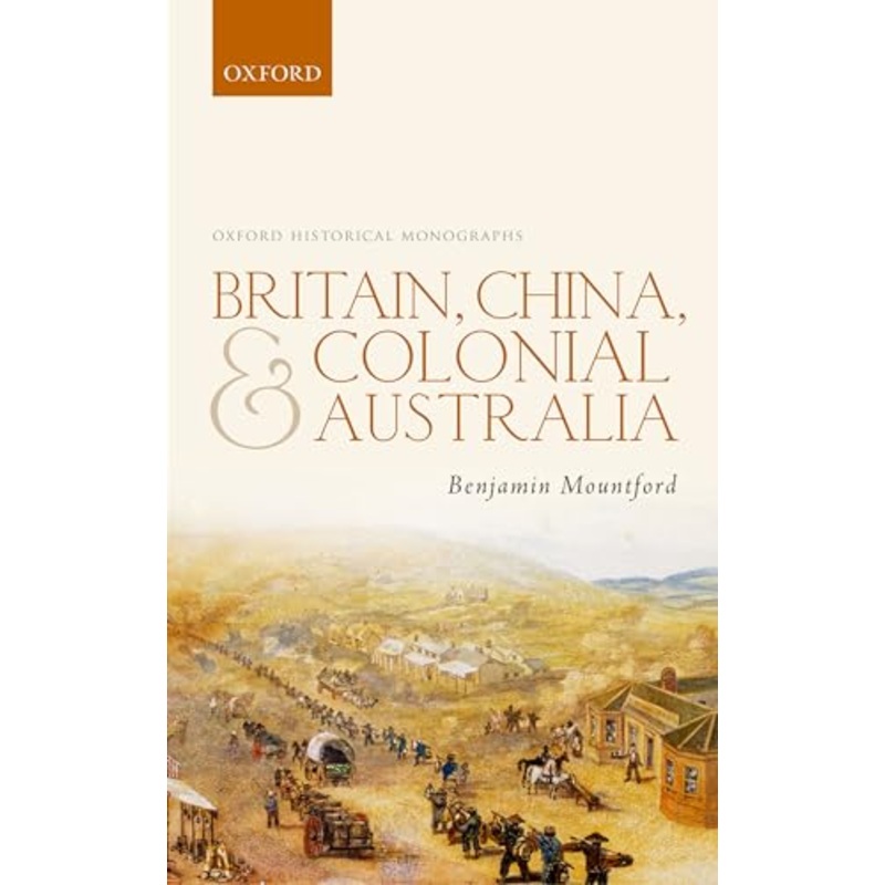 Britain, China, and Colonial Australia