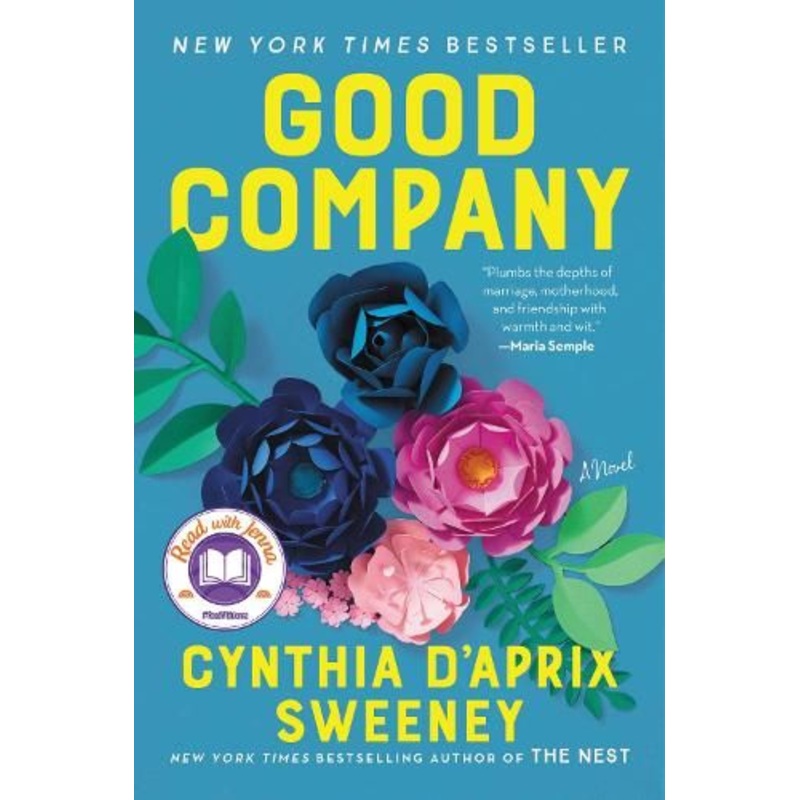Good Company: A Read with Jenna Pick