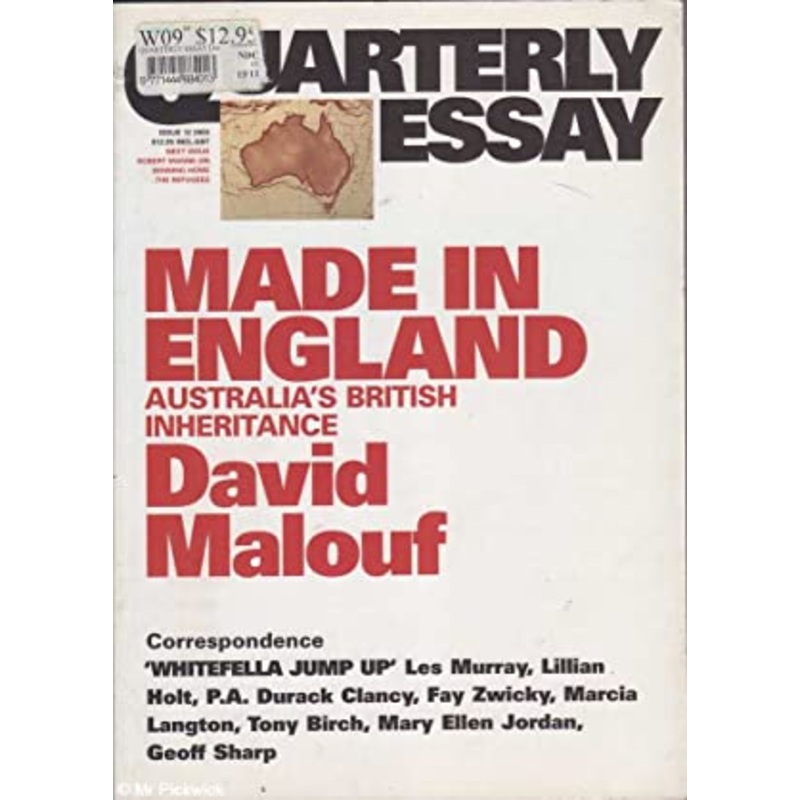 Made in England: Australia's British Inheritance: Quarterly Essay 12