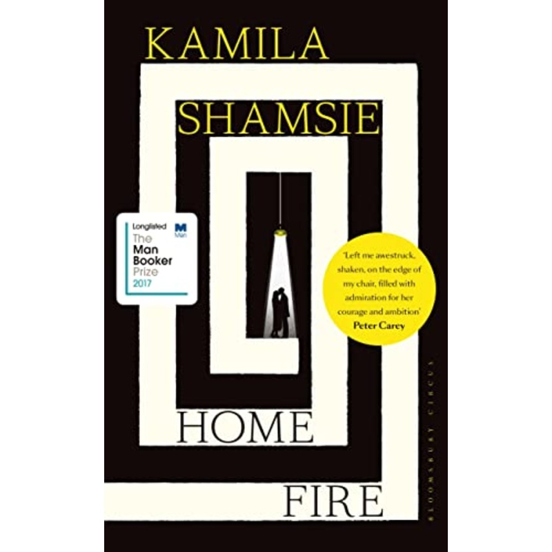 Home Fire: WINNER OF THE WOMEN'S PRIZE FOR FICTION 2018
