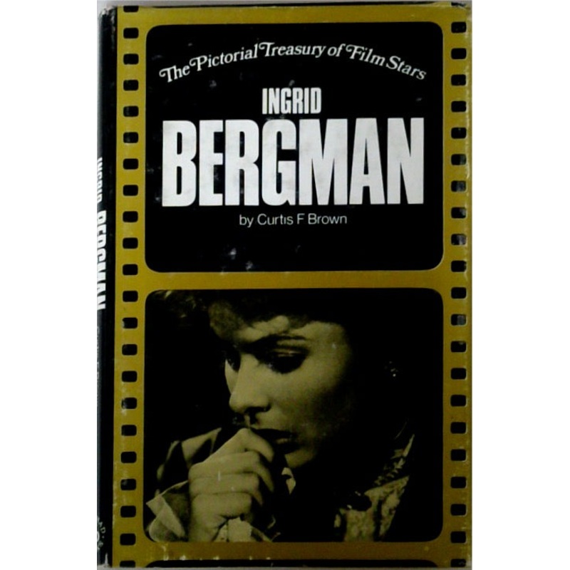 The Pictorial Treasury of Film Stars Ingrid Bergman