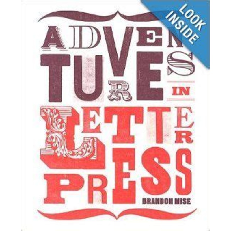Adventures in Letterpress