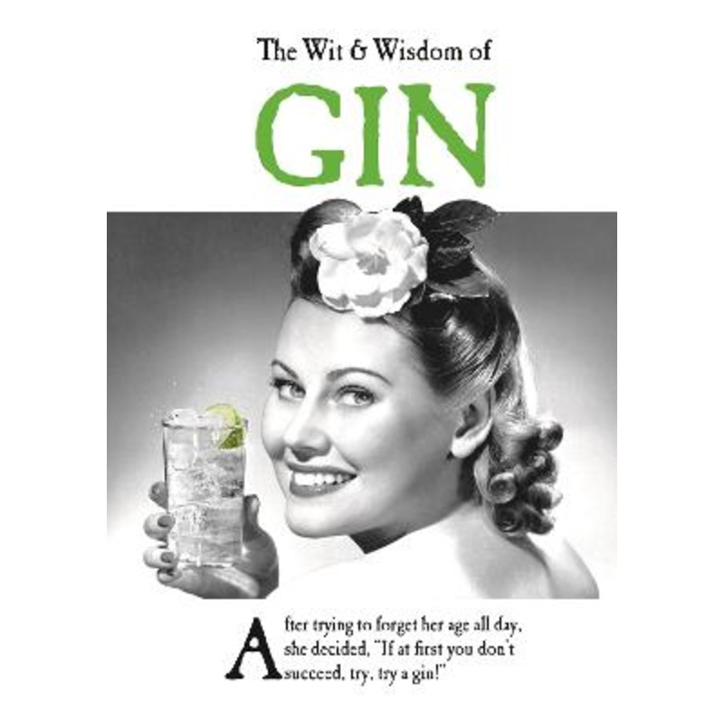 The Wit and Wisdom of Gin: the perfect Mother's Day gift from the