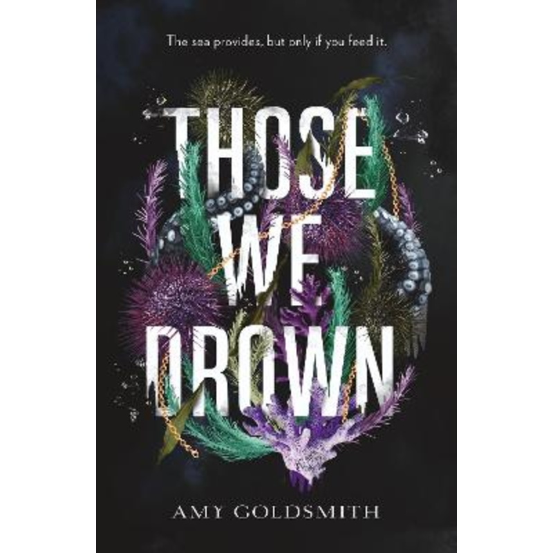 Those We Drown: Horror, fantasy and mythology that will pull you to
