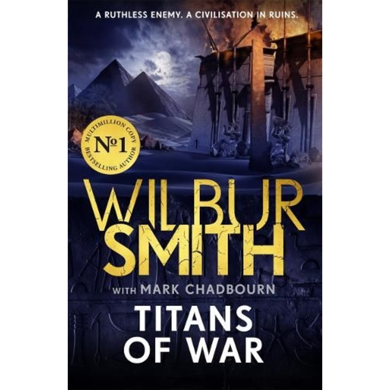 Titans of War: The thrilling bestselling new Ancient-Egyptian epic from the Master of Adventure