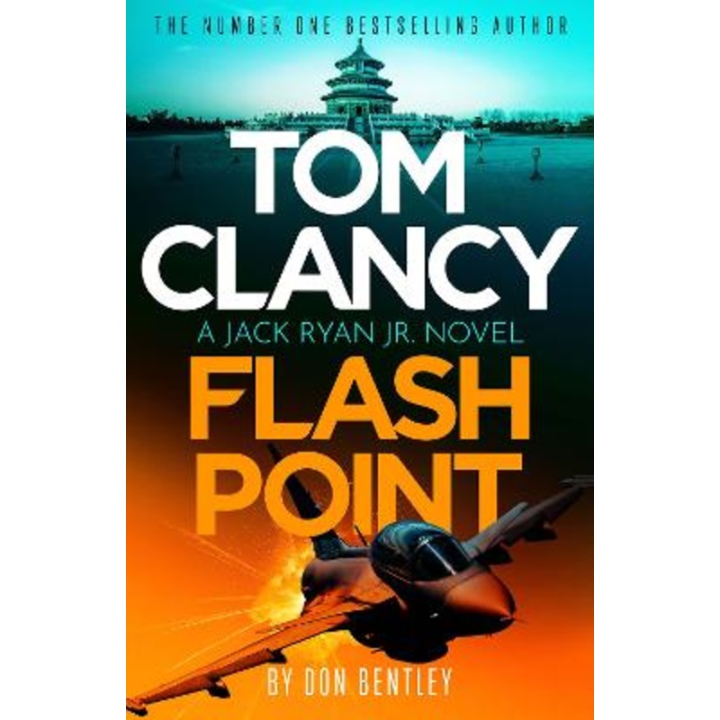 Tom Clancy Flash Point: The high-octane mega-thriller that will have
