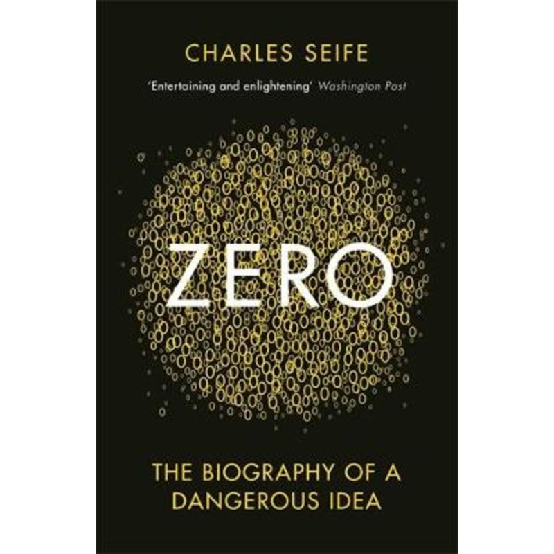 Zero: The Biography of a Dangerous Idea