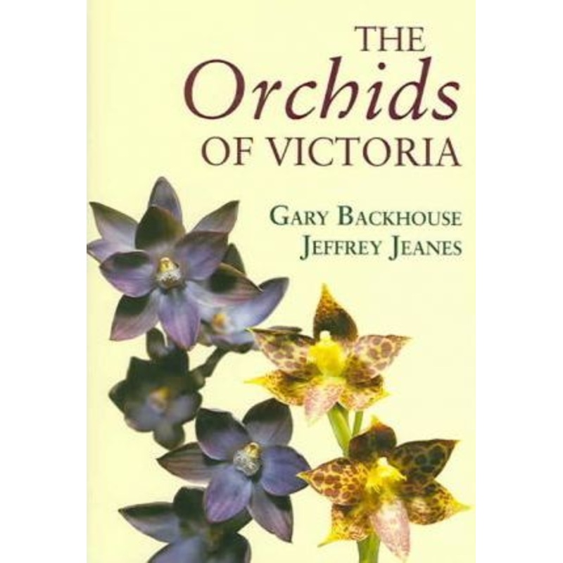 The Orchids of Victoria