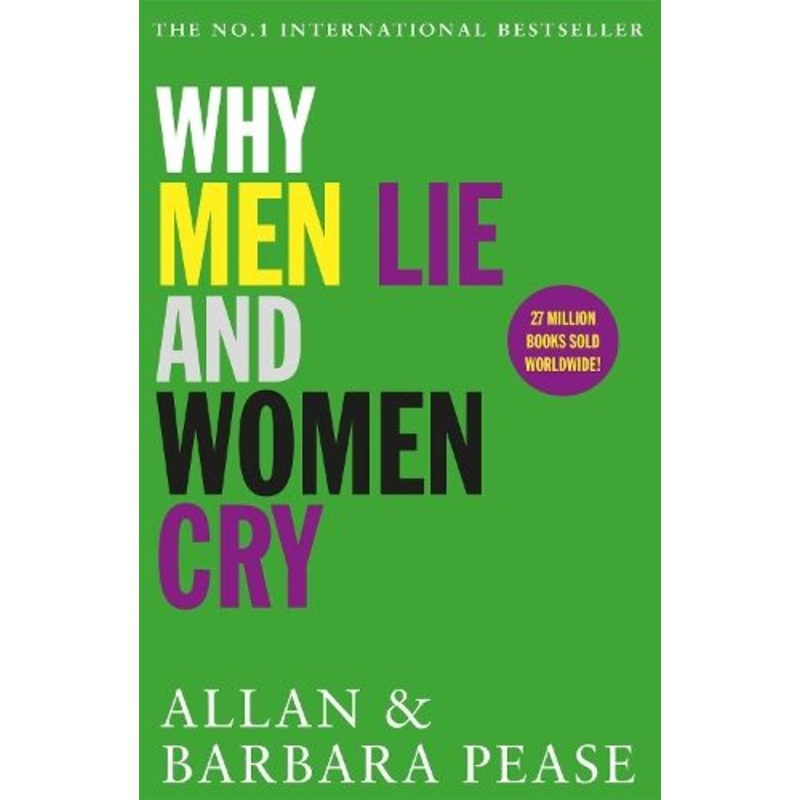 Why Men Lie & Women Cry