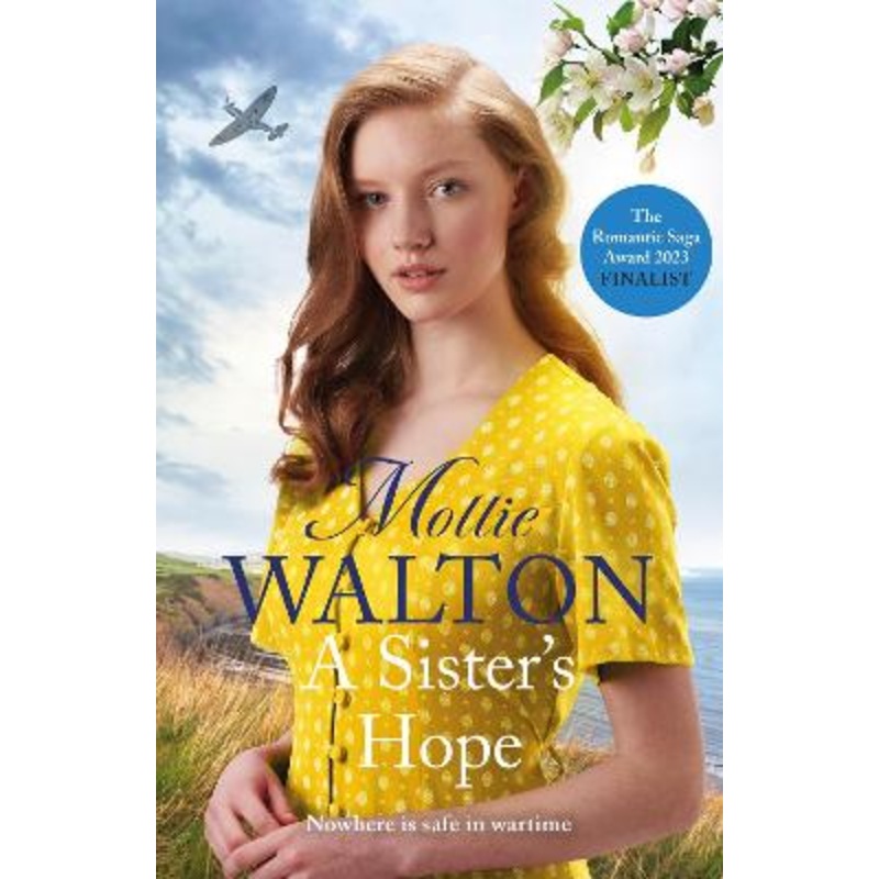 A Sister's Hope: a completely addictive historical fiction saga [...]