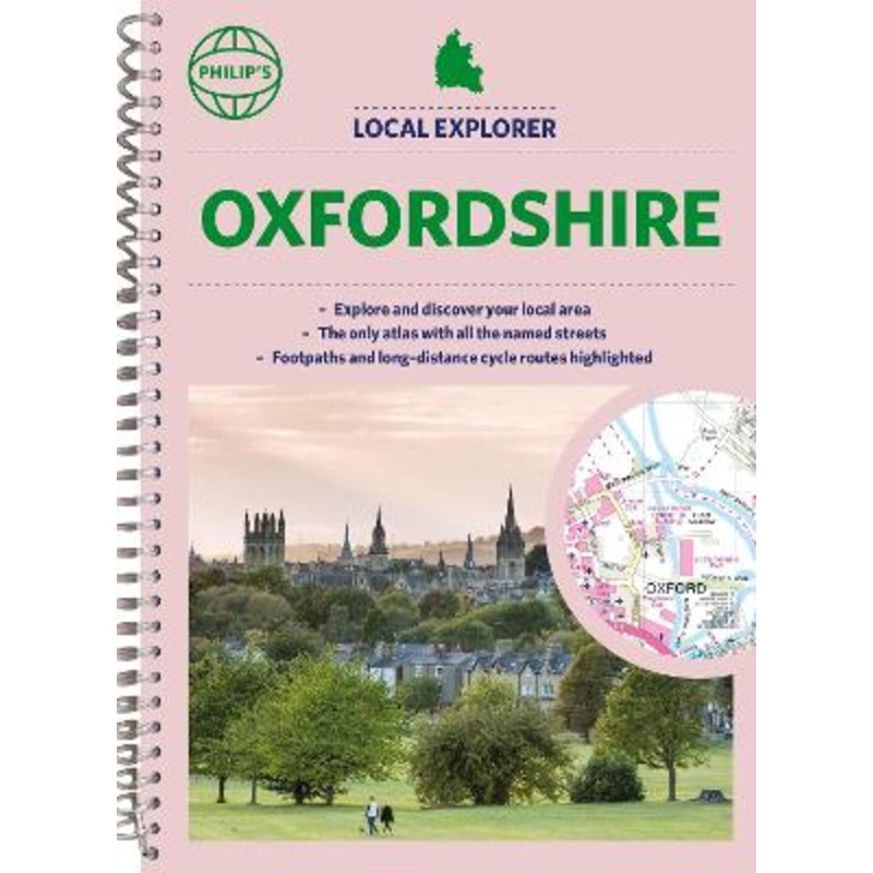 Philip's Local Explorer Street Atlas Oxfordshire