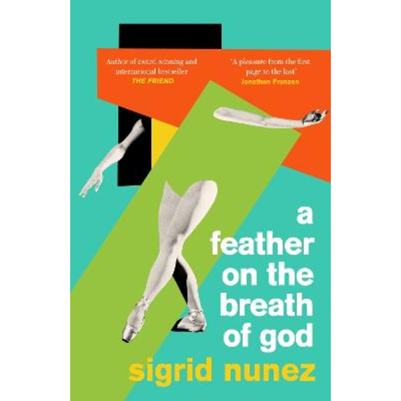A Feather on the Breath of God: from the National Book Award-winning