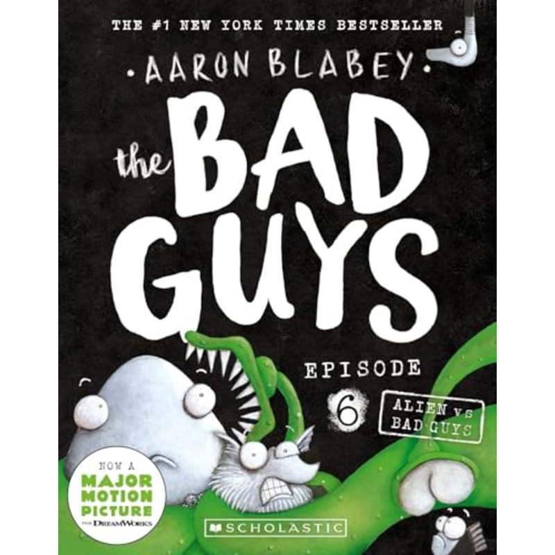 Alien vs Bad Guys (the Bad Guys: Episode 6)