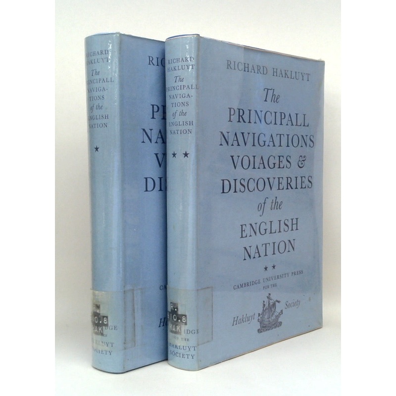 The Principal Navigations, Voyages, Traffiques and Discoveries of the English Nation (Two-Volume Set)