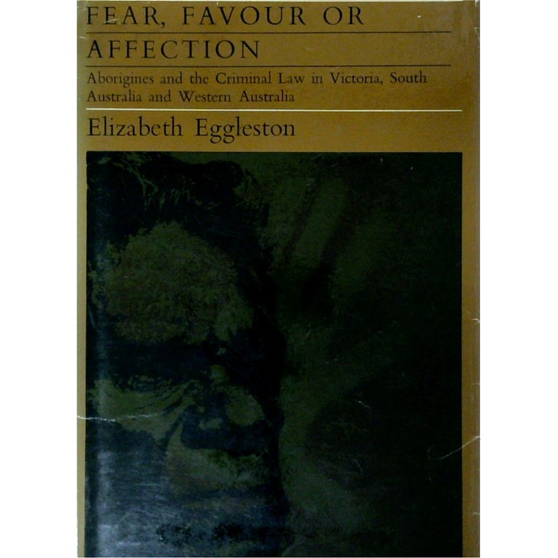 Fear, Favour or Affection