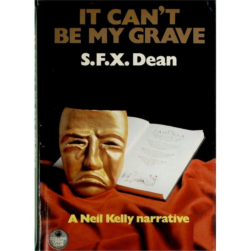 It Can't Be My Grave