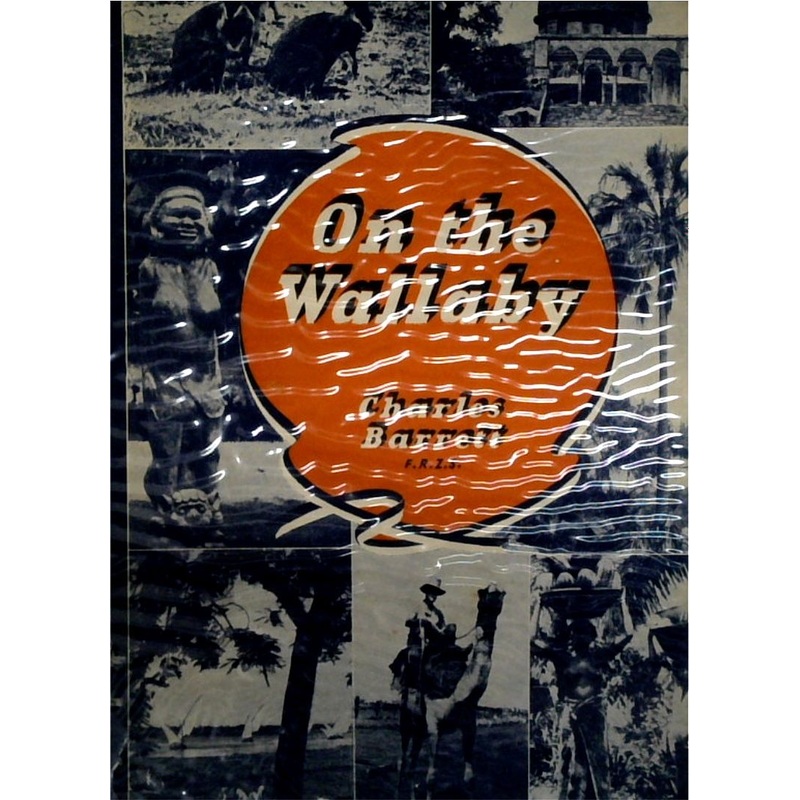 On the Wallaby: Quest and Adventure in Many Lands