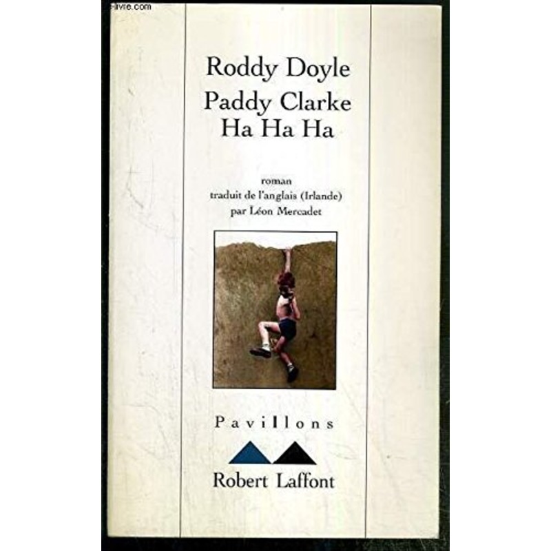 Paddy Clarke Ha Ha Ha