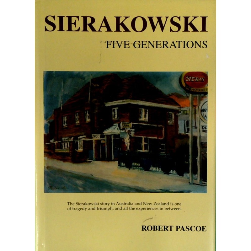 Sierakowski: Five Generations