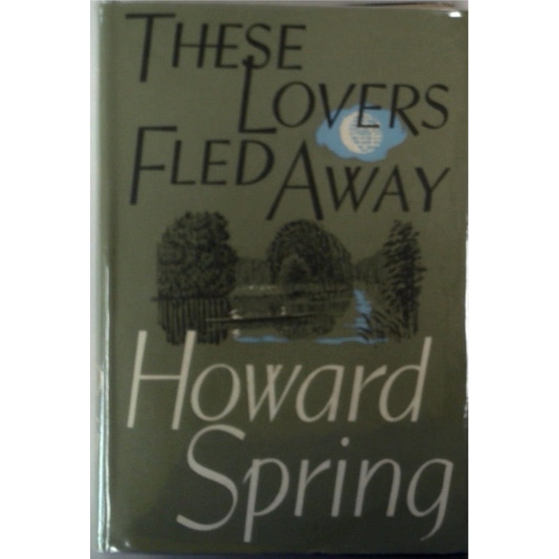These Lovers Fled Away