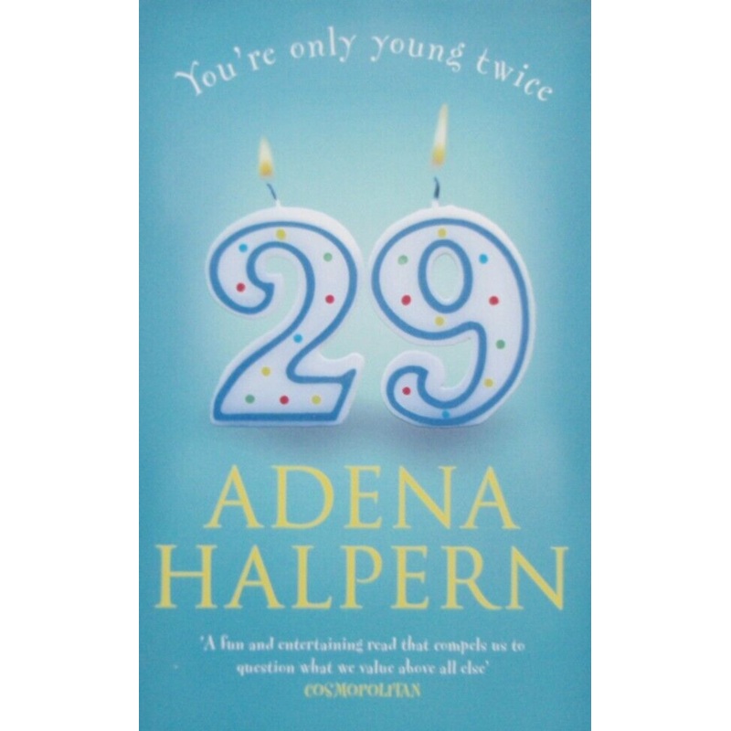 29 - You're Only Young Twice