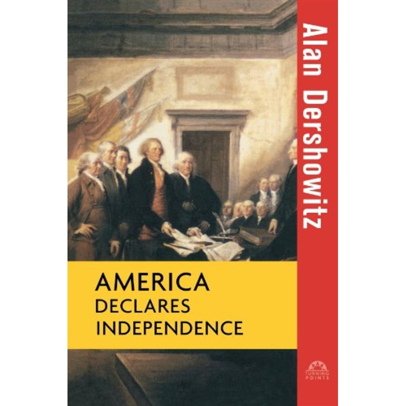 America Declares Independence