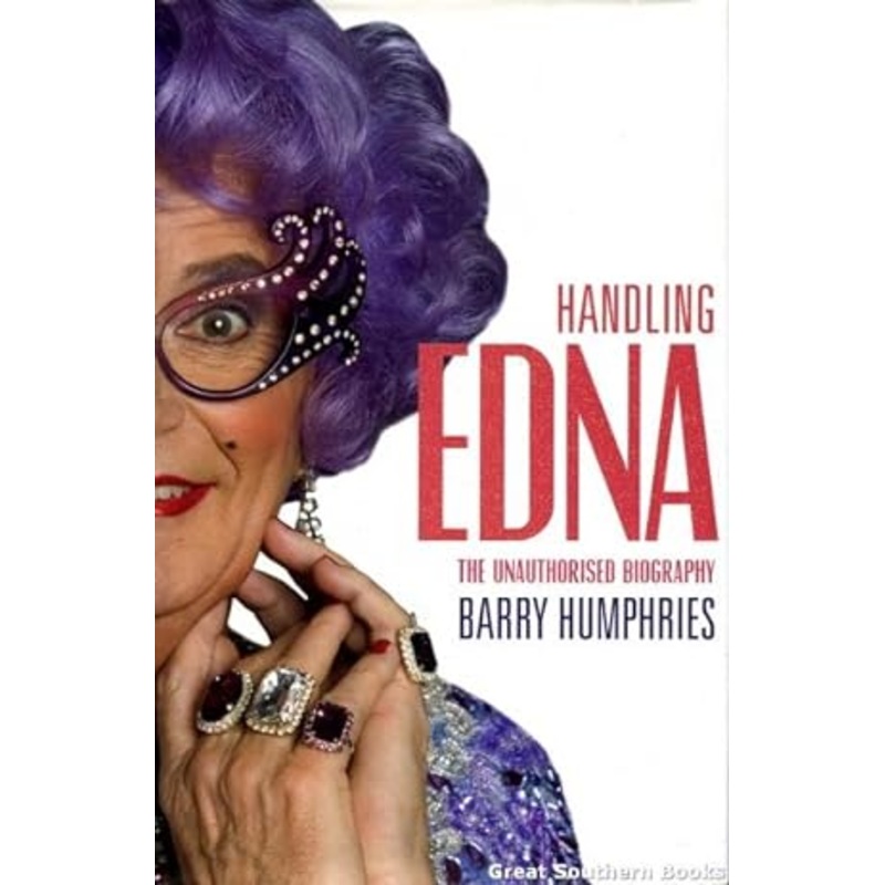 Handling Edna: The Unauthorised Biography