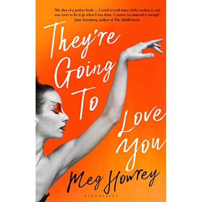 They're Going to Love You: A captivating drama of betrayal and creative ambition