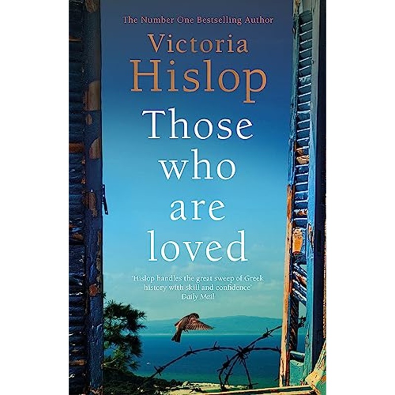 Those Who Are Loved: The compelling Number One Sunday Times bestseller, 'A Must Read'