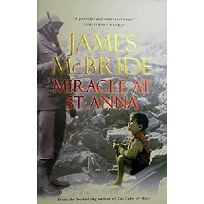 Miracle at St. Anna: A Novel