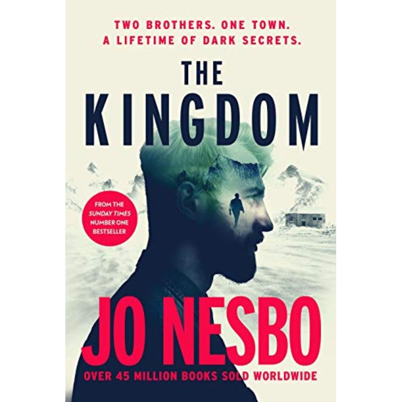 The Kingdom: The new thriller from the Sunday Times bestselling author of the Harry Hole series