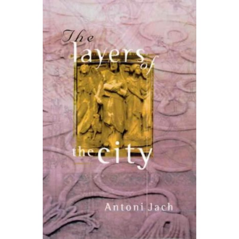 The Layers of the City