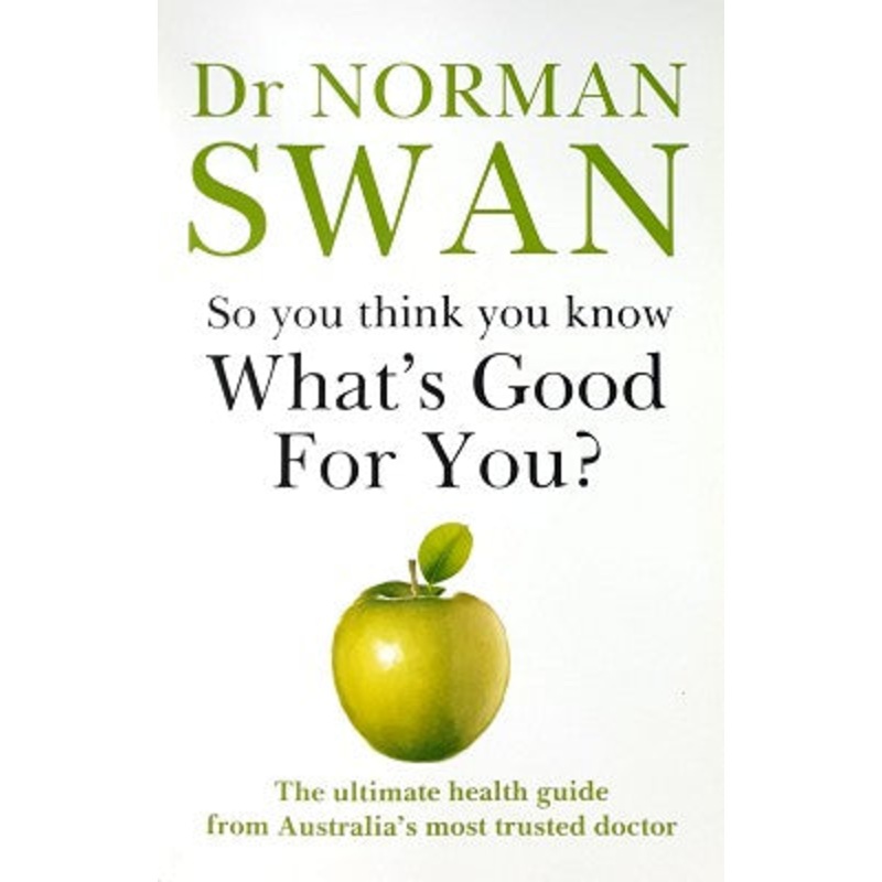 So You Think You Know What's Good for You?