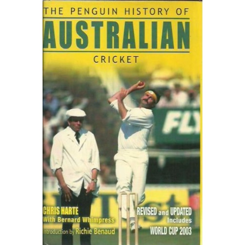 The Penguin History of Australian Cricket