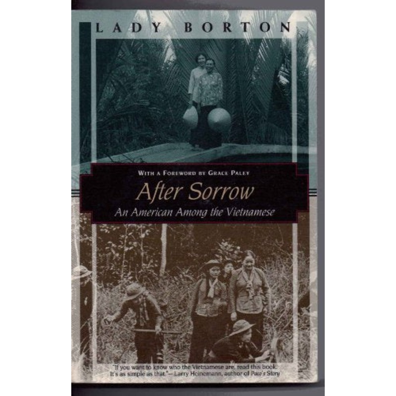 After Sorrow: An American Among the Vietnamese