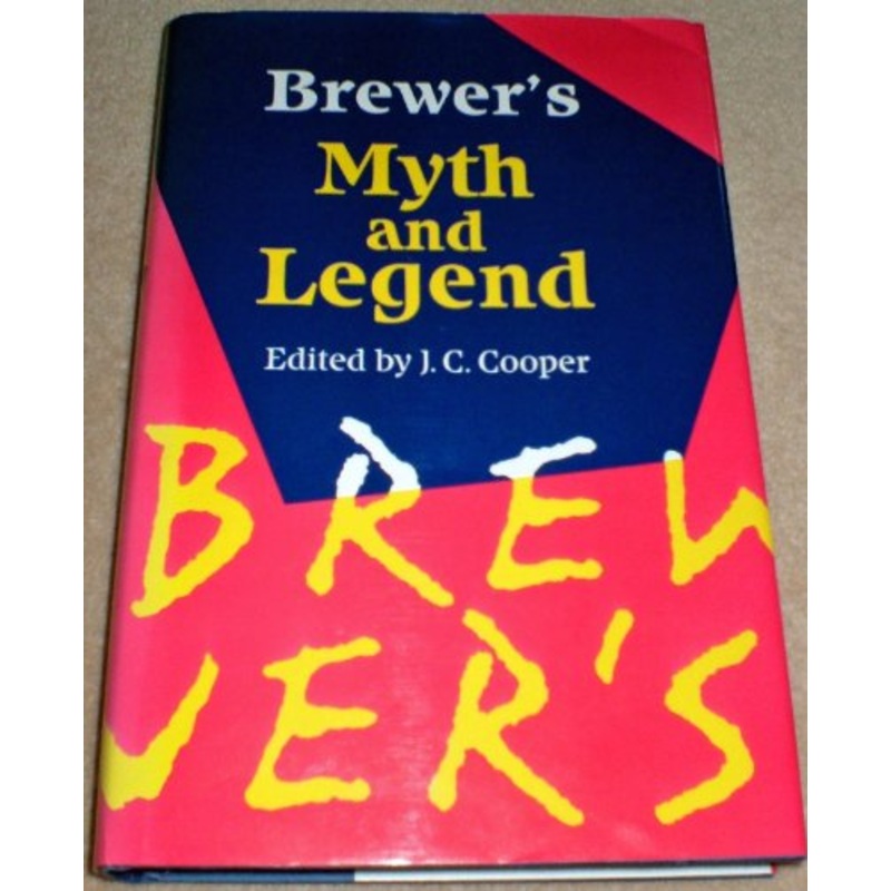 Brewer's Book of Myth and Legend