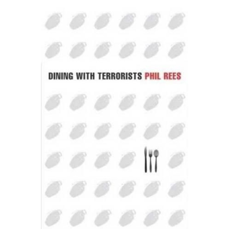 Dining with Terrorists