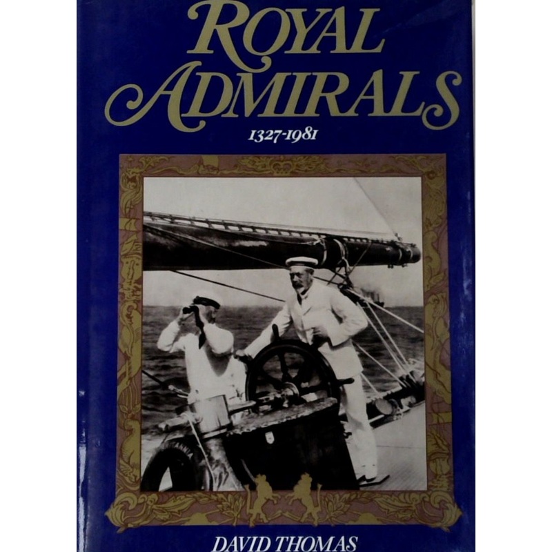Royal Admirals 1327-1981