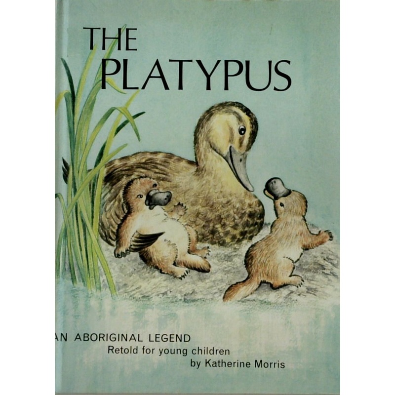 The Platypus: An Aboriginal Legend