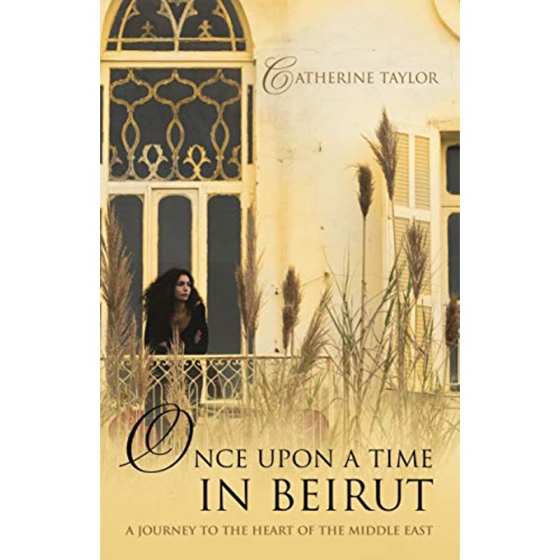 Once Upon A Time In Beirut