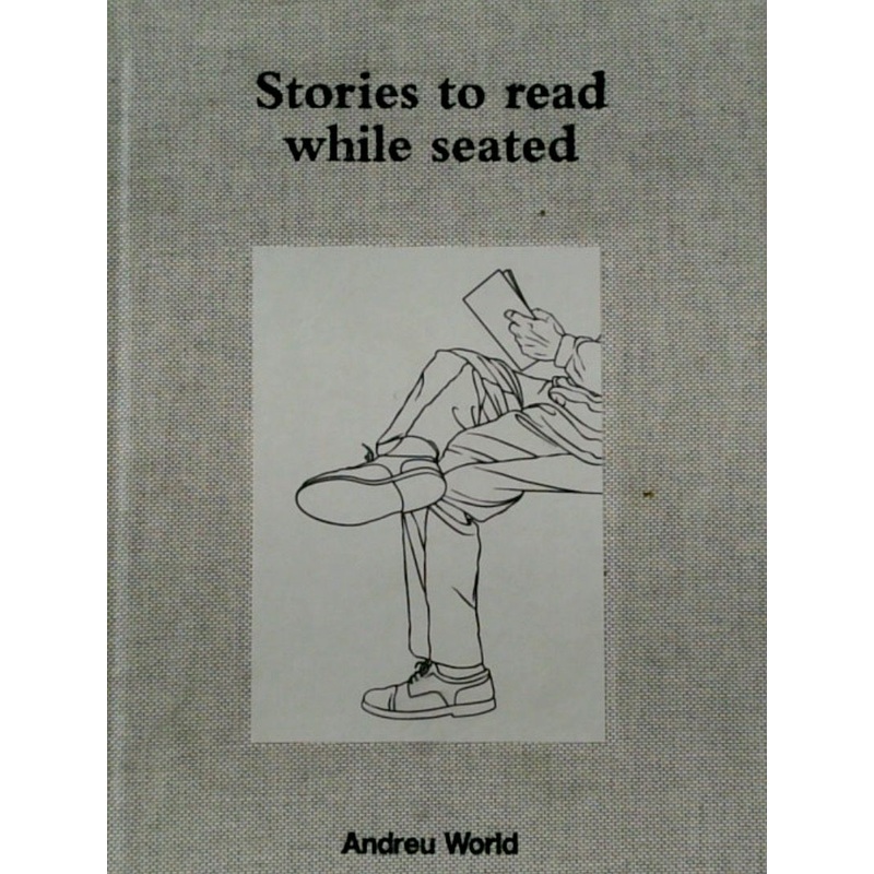 Stories to Read While Seated