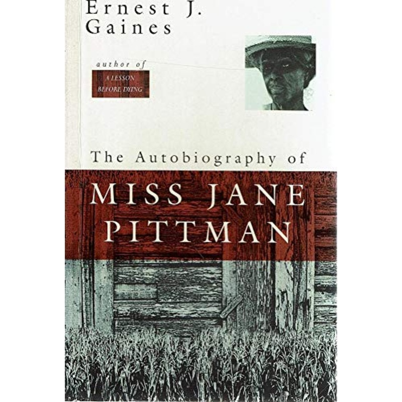 The Autobiography of Miss Jane Pittman