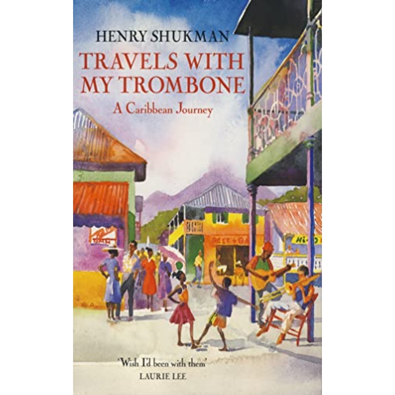 Travels With My Trombone