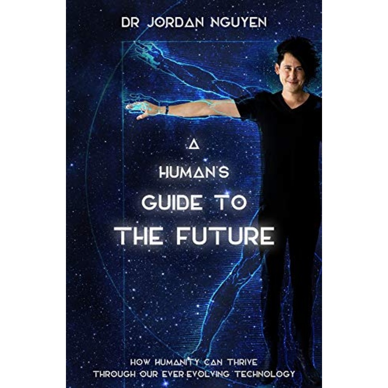 A Human's Guide to the Future