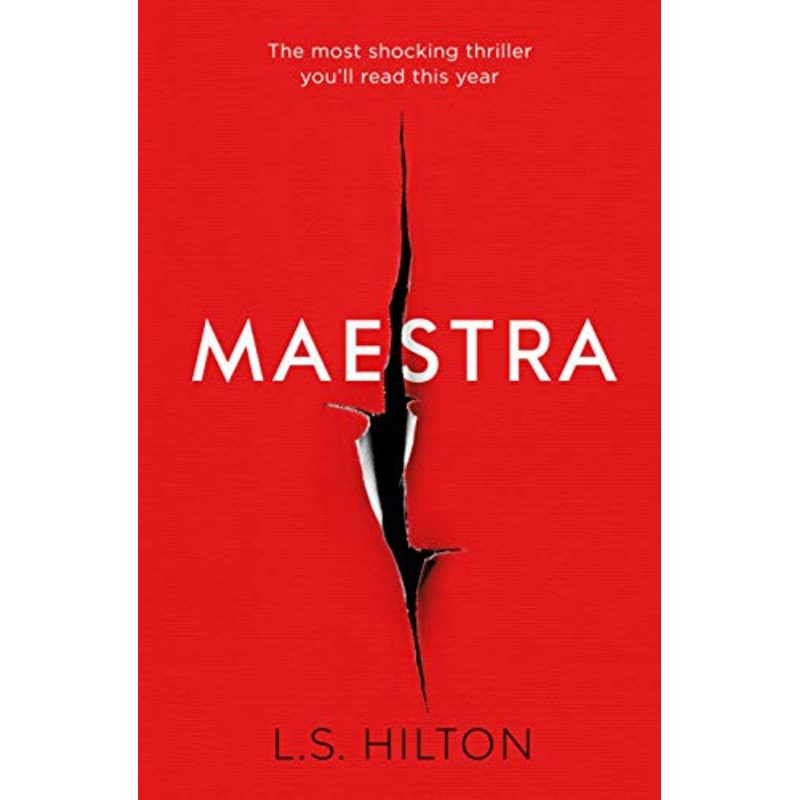 Maestra: The shocking international number one bestseller